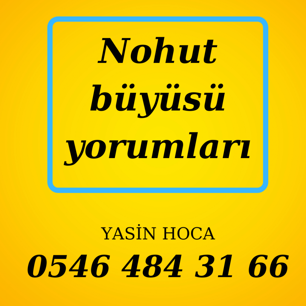 Nohut Büyüsü 3 Nohut buyusu yorumlari