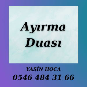 Ayırma Duası